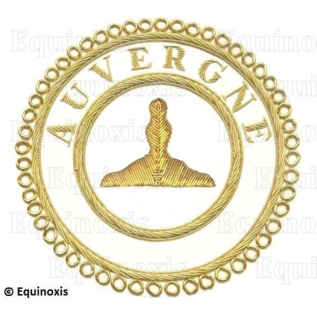 Badge / Macaron GLNF – Grande tenue provinciale – Premier Grand Surveillant – Auvergne – Brodé main